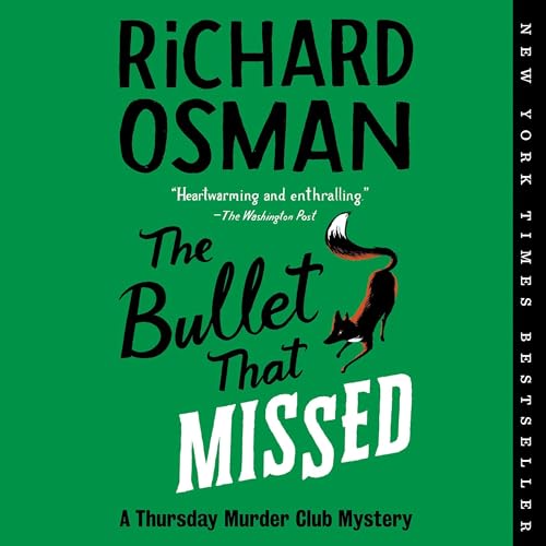 Cover of The Bullet That Missed