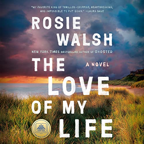 Cover of The Love of My Life