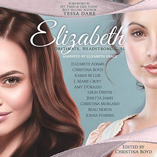 Cover of Elizabeth: Obstinate Headstrong Girl