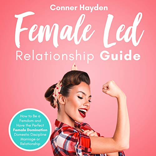 Cover of Female Led Relationship Guide