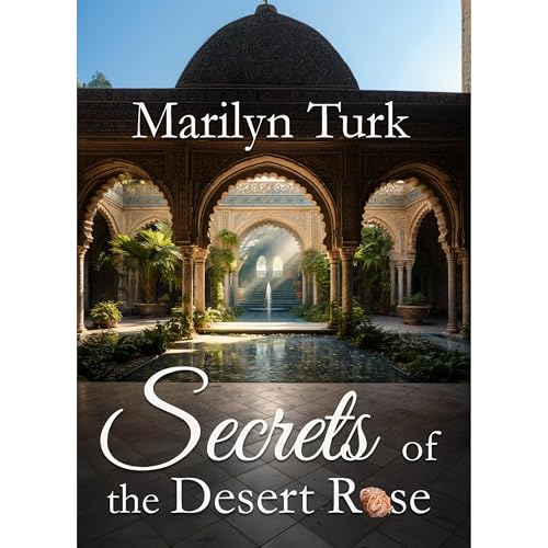 Cover of Secrets of the Desert Rose