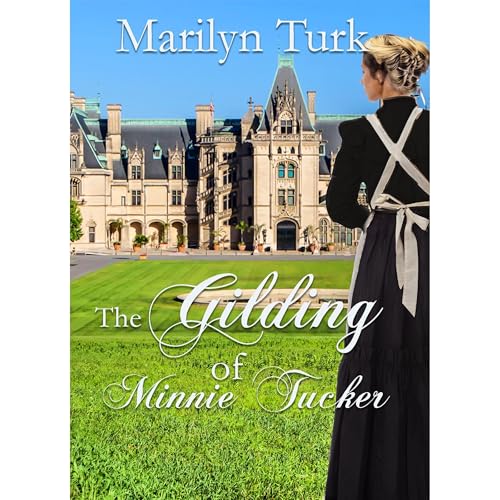 Cover of The Gilding of Minnie Tucker