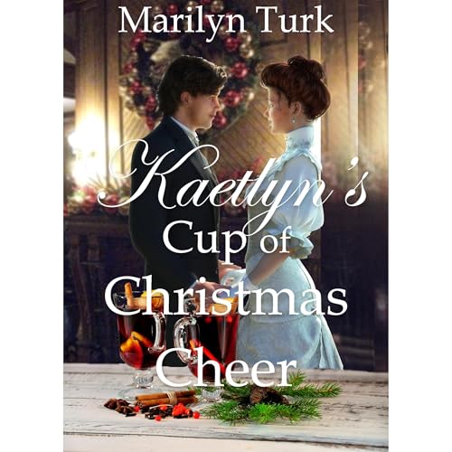 Cover of Kaetlyn's Cup of Christmas Cheer