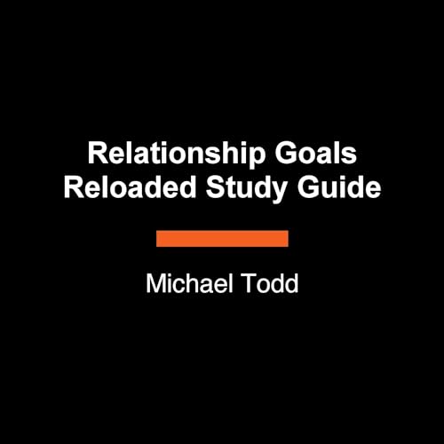 Cover of Relationship Goals Reloaded Study Guide