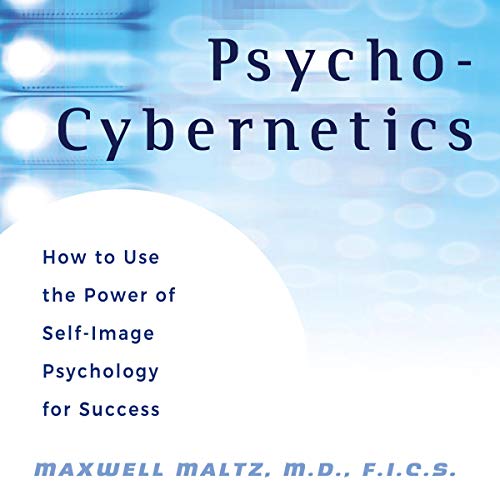 Cover of Psycho-Cybernetics: Updated and Revised