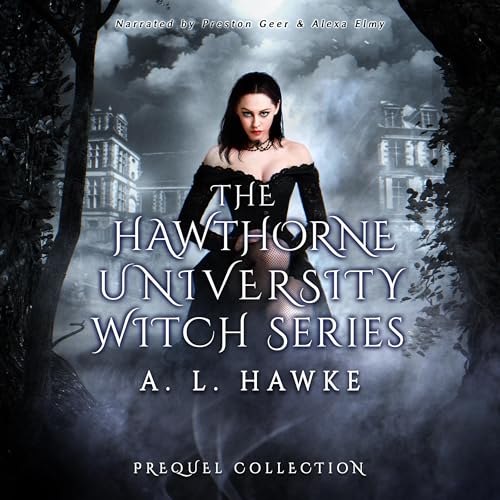 Cover of The Hawthorne University Witch Series Prequel Collection