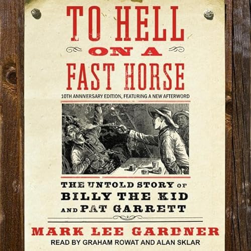 Cover of To Hell on a Fast Horse