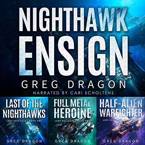 Cover of Nighthawk Ensign: Lady Hellgate Books 1-3