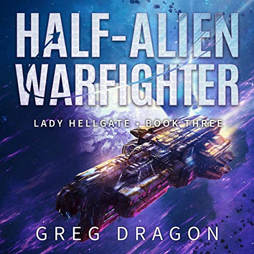 Cover of Half-Alien Warfighter