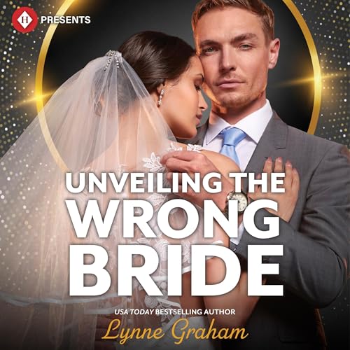 Cover of Unveiling the Wrong Bride