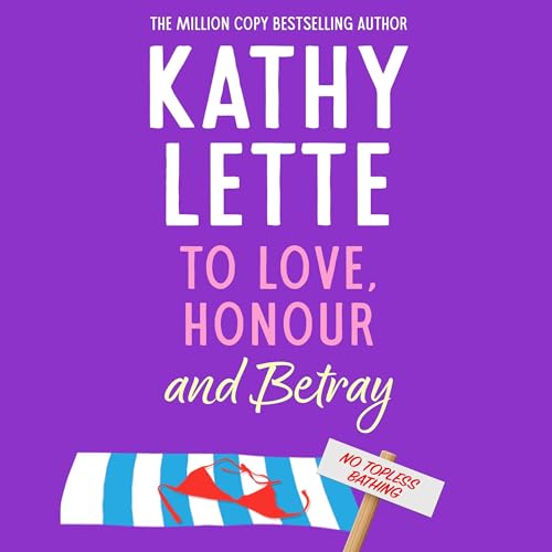Cover of To Love, Honour and Betray