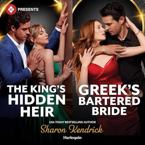 Cover of The King's Hidden Heir & Greek's Bartered Bride