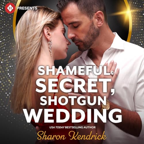 Cover of Shameful Secret, Shotgun Wedding