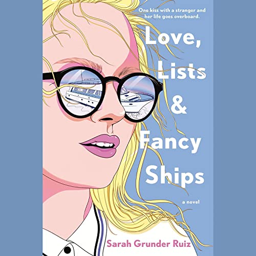 Cover of Love, Lists, and Fancy Ships