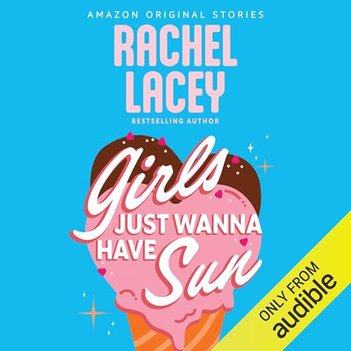 Cover of Girls Just Wanna Have Sun