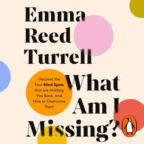 Cover of What Am I Missing?