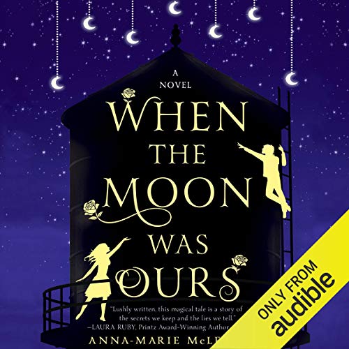 Cover of When the Moon Was Ours