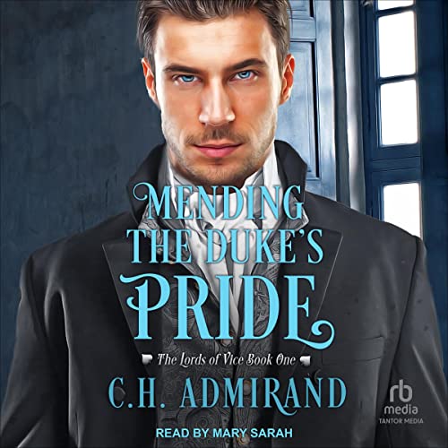 Cover of Mending the Duke's Pride