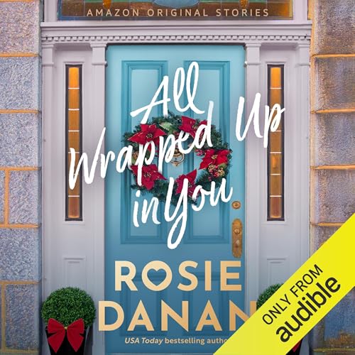 Cover of All Wrapped Up in You