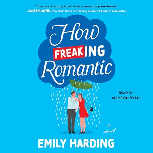 Cover of How Freaking Romantic