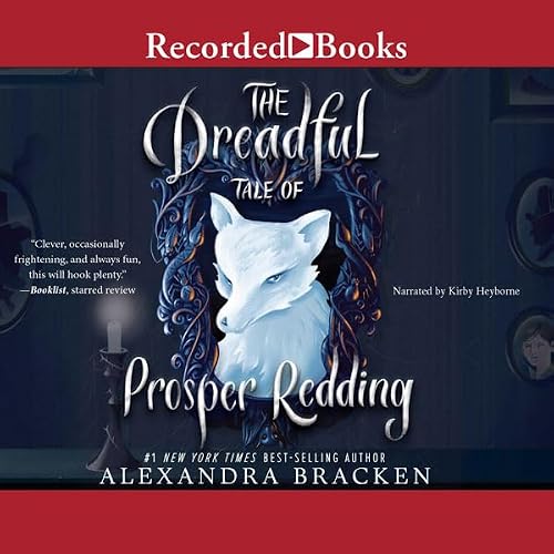 Cover of The Dreadful Tale of Prosper Redding