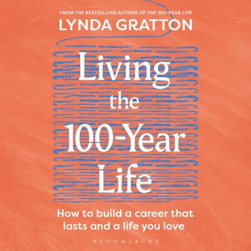 Cover of Living the 100-Year Life