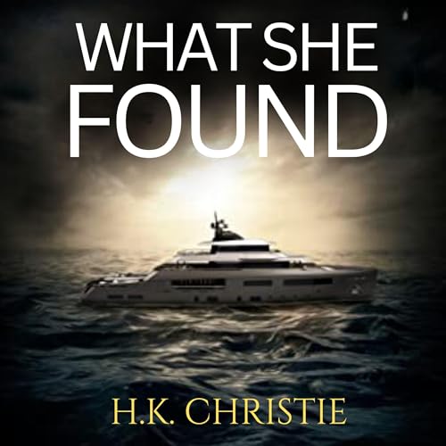 Cover of What She Found