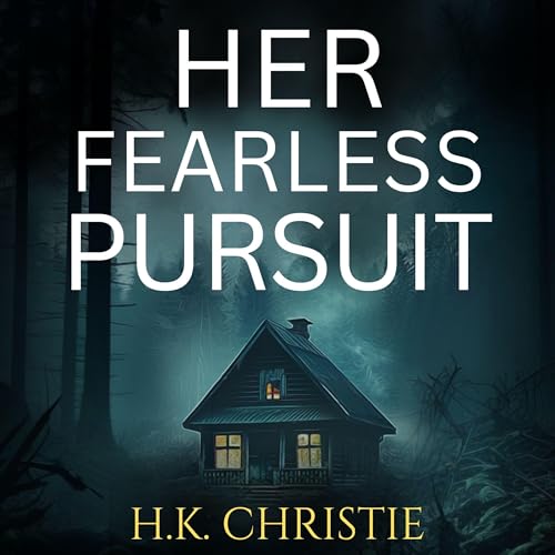 Cover of Her Fearless Pursuit