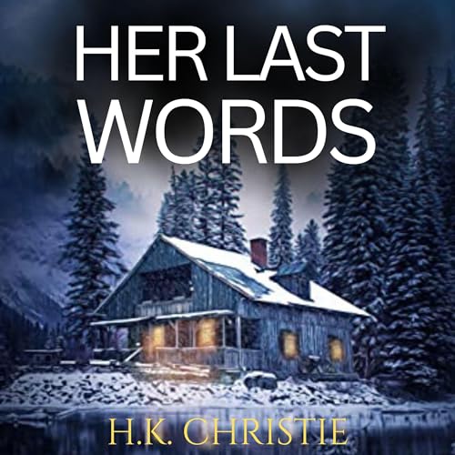 Cover of Her Last Words