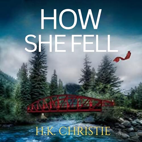Cover of How She Fell