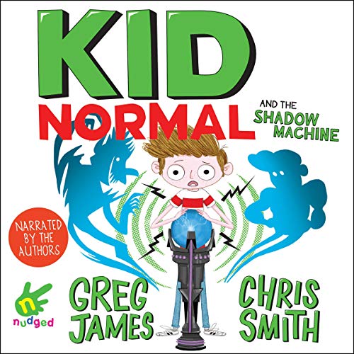 Cover of Kid Normal and the Shadow Machine