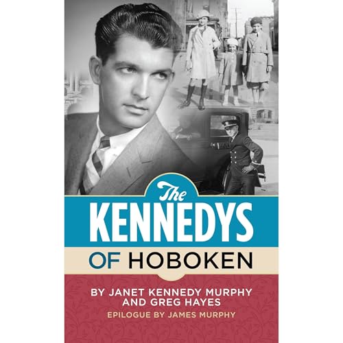 Cover of The Kennedys of Hoboken