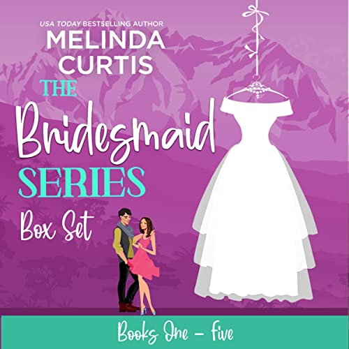 Cover of The Bridesmaid Series Box Set