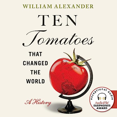 Cover of Ten Tomatoes that Changed the World