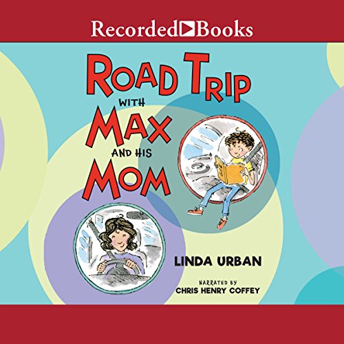 Cover of Road Trip with Max and His Mom