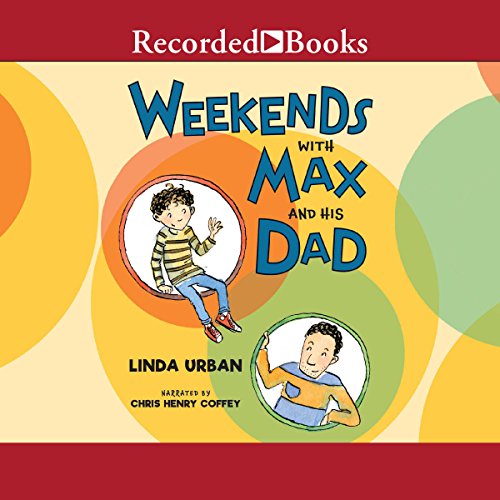 Cover of Weekends with Max and His Dad