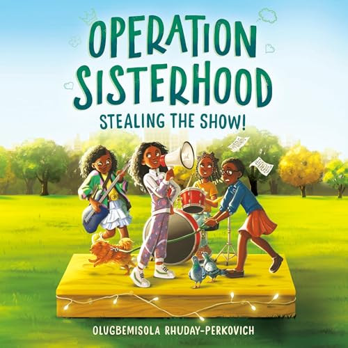 Cover of Operation Sisterhood: Stealing the Show!