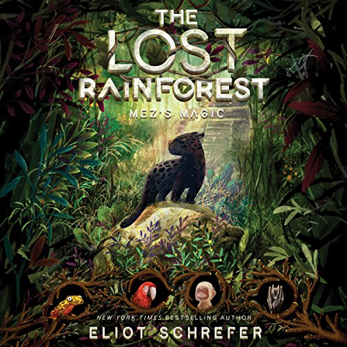 Cover of The Lost Rainforest #1: Mez's Magic