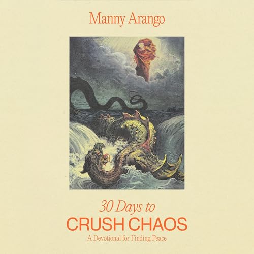 Cover of 30 Days to Crush Chaos