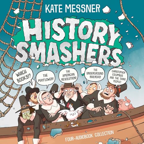 Cover of History Smashers Four-Audiobook Collection