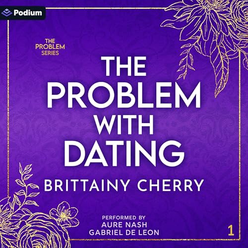 Cover of The Problem with Dating