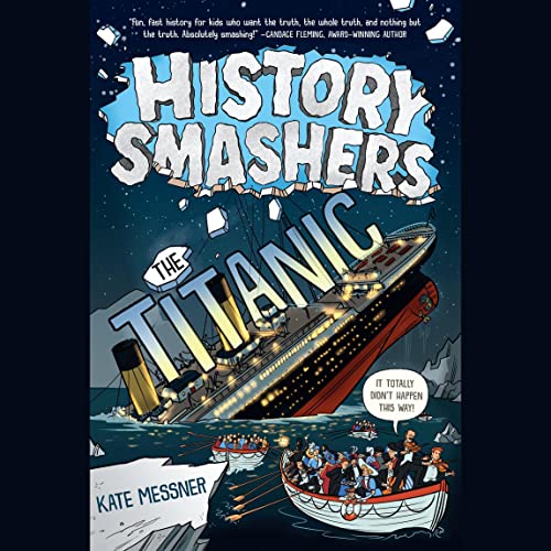 Cover of History Smashers: The Titanic