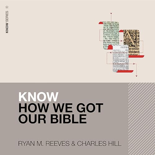Cover of Know How We Got Our Bible