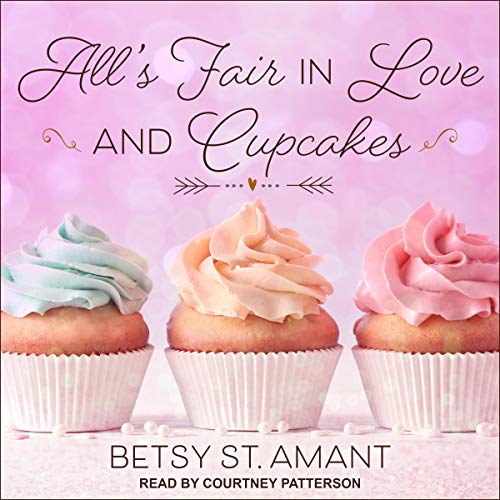 Cover of All’s Fair in Love and Cupcakes