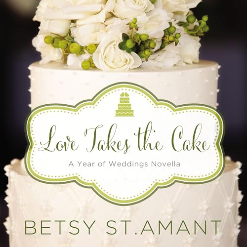 Cover of Love Takes the Cake