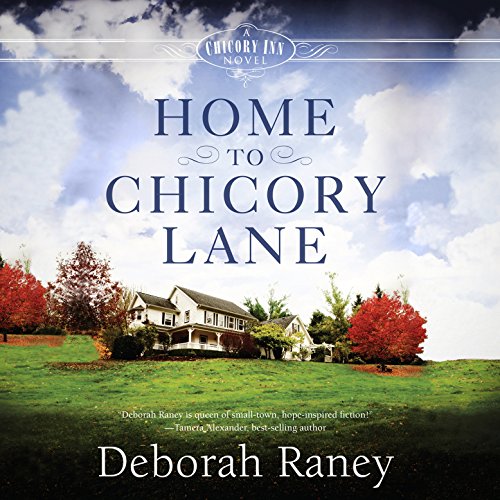 Cover of Home to Chicory Lane