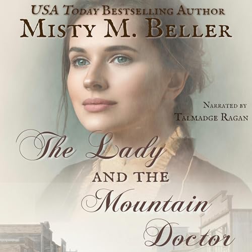 Cover of The Lady and the Mountain Doctor