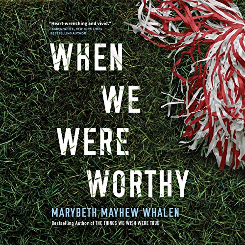 Cover of When We Were Worthy