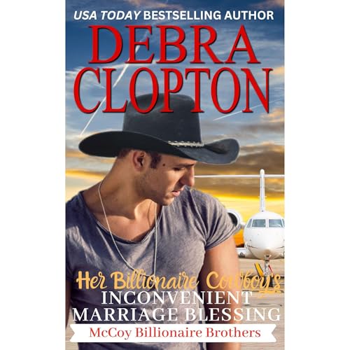 Cover of Her Billionaire Cowboy's Inconvenient Marriage Blessing