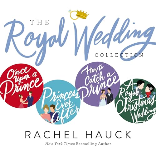 Cover of Rachel Hauck's Royal Wedding Collection